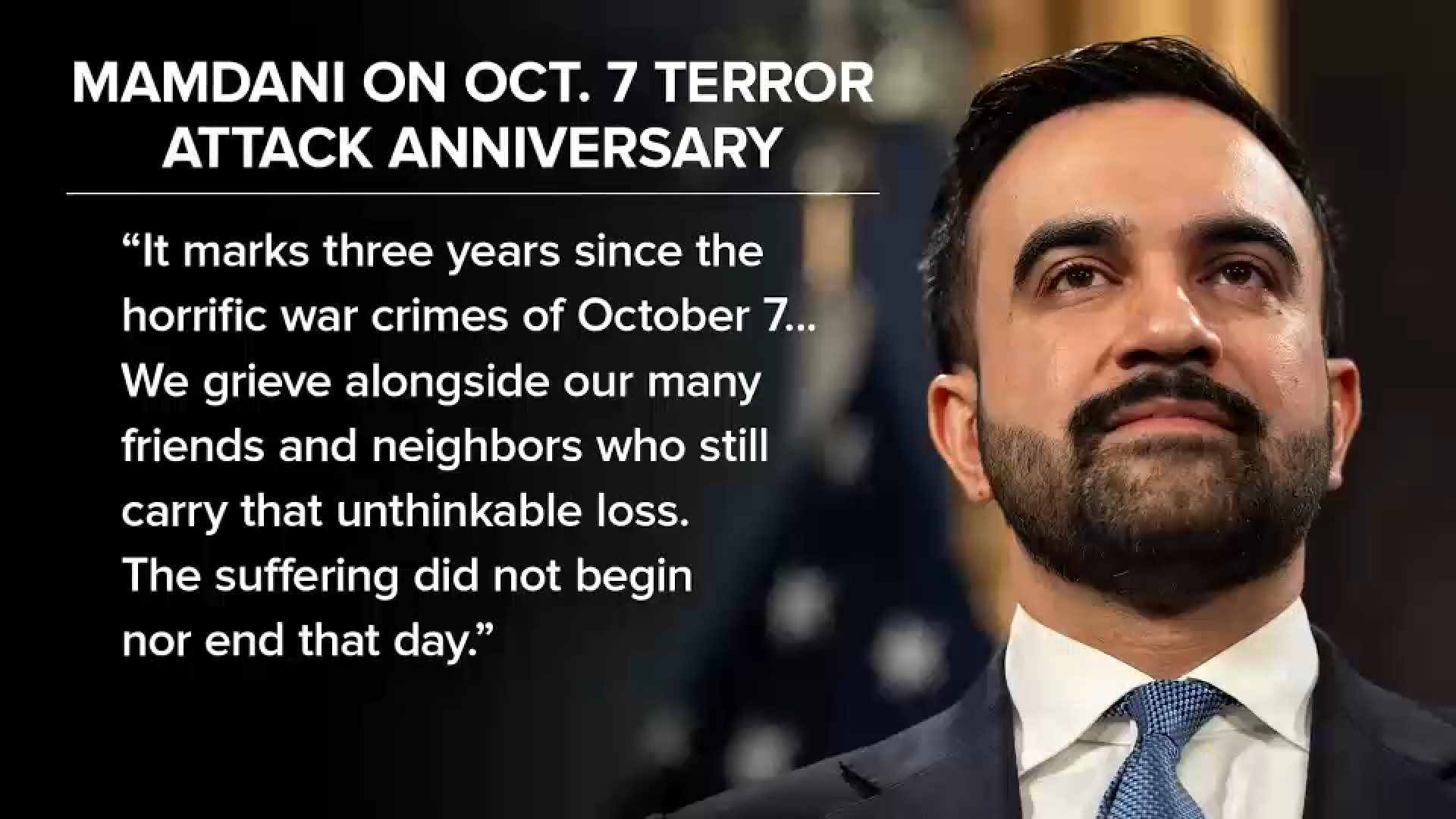 Mamdani Uses October 7 Anniversary to Attack Israel